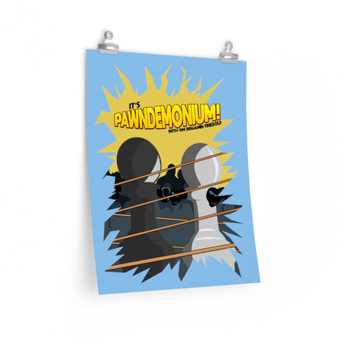 Vertical Poster -- Pawndemonium