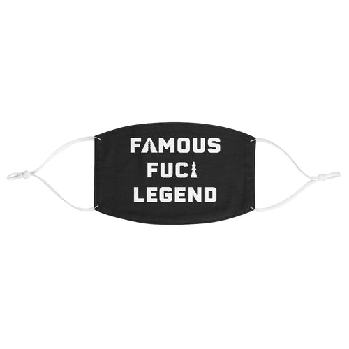 Unisex Black Fabric Face Mask -- Famous F*cking Legend