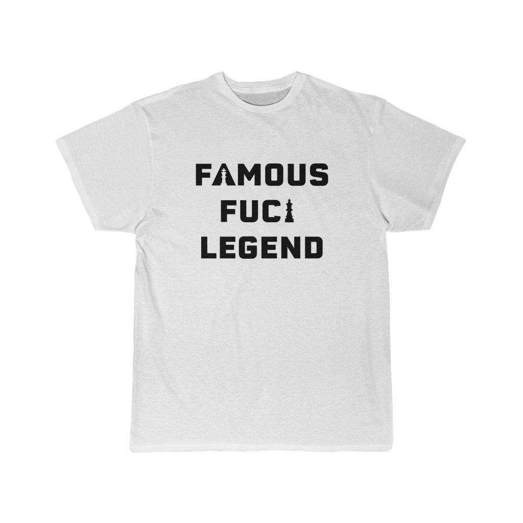 Famous F*cking Legend Men's Short Sleeve Tee