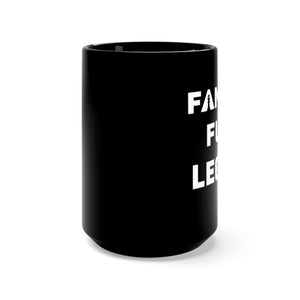 Famous F*cking Legend Black Mug 15oz
