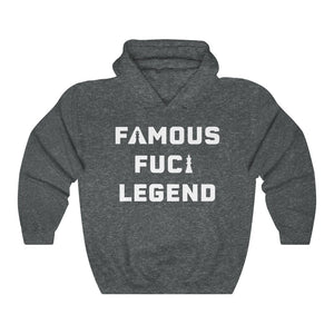 Famous F*cking Legend Unisex Heavy Blend™ Hooded Sweatshirt (white letters)