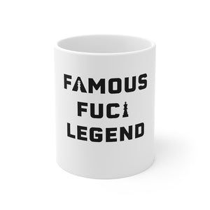 Euro Version, Famous F*cking Legend White Mug 11oz