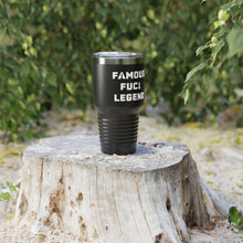 Famous F*cking Legend Ringneck Tumbler