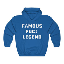 Famous F*cking Legend Unisex Heavy Blend™ Hooded Sweatshirt (white letters)